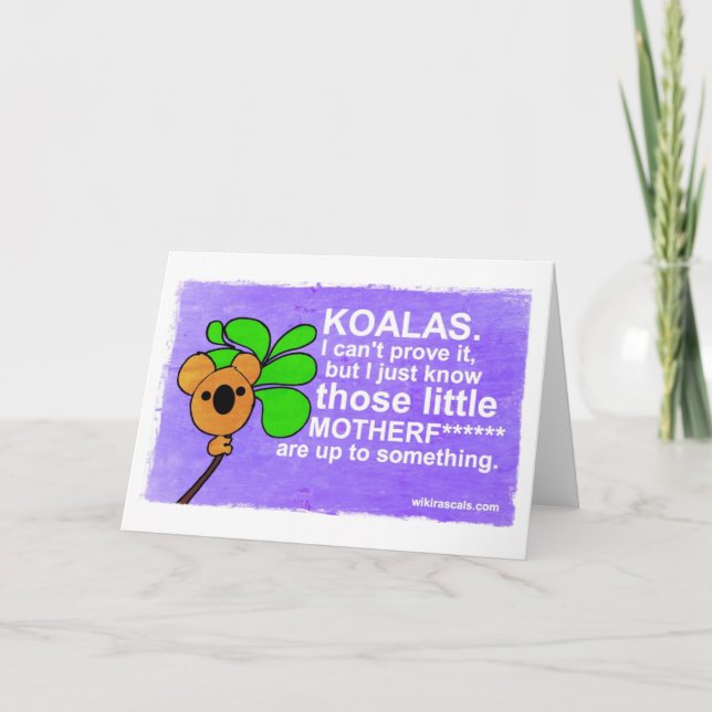 Carte Les Koalas Sont À La Hauteur De Quelque Chose (Devant)
