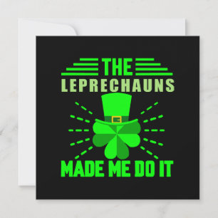Carte Les Leprechauns m'ont fait le faire