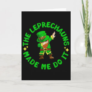 Carte Les Lutins M'ont Fait Faire Ça Drôle St Patrick Da