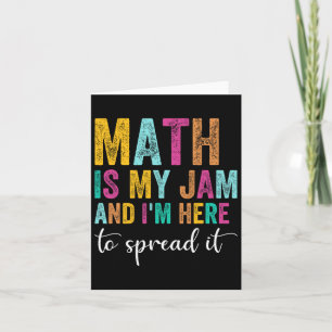 Carte Les maths, c'est ma confiture et je suis là pour l