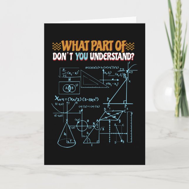 Carte Les maths ne sont pas juste pour les étudiants (Devant)