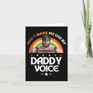 Carte Les Mens Ne Me Font Pas Utiliser Mon Papa Voice Fu