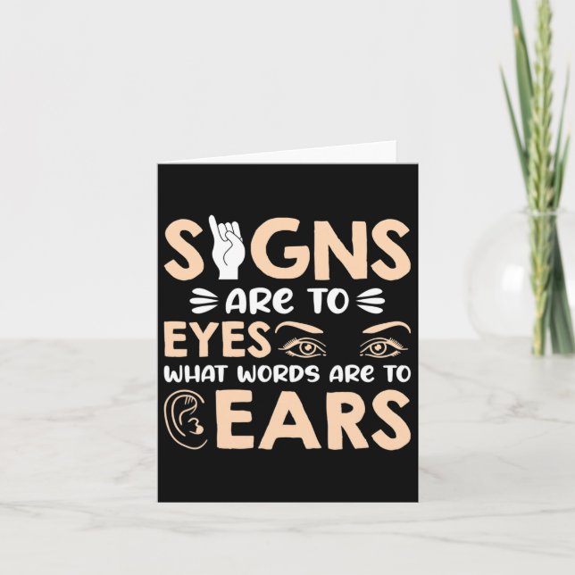 Carte Les Signes Asl Sont Mes Mots Pour Mes Yeux Symbole (Devant)