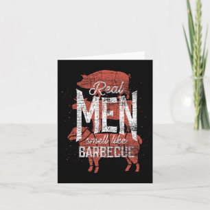 Carte Les vrais Hommes Sentent Comme Byrbecue Viande Fum