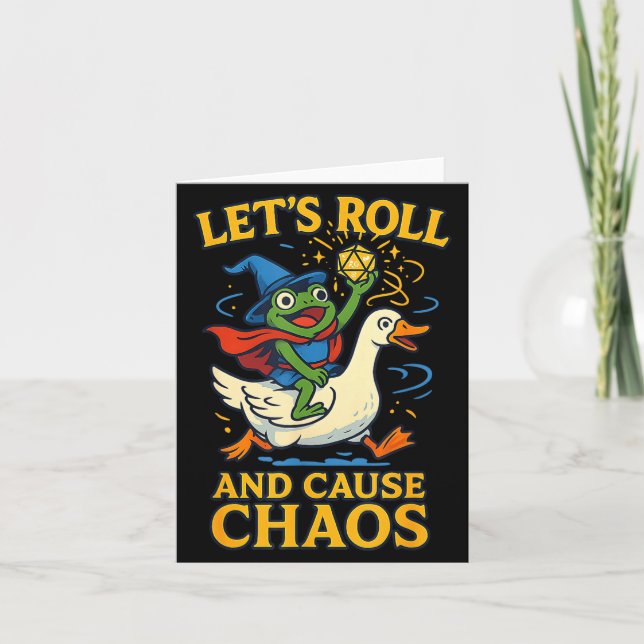 Carte Let’s Roll And Cause Chaos Frog Wizard Goose Rpg A (Devant)