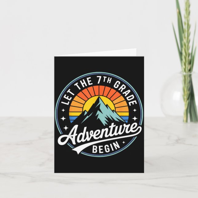Carte Let The 7th Grade Adventure Begin Back To School S (Devant)