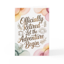 Let the Adventure Begin Retirement