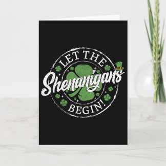 Carte Let The Shenanigans Begin Funny St. Patrick's Day 