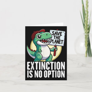 Carte L'extinction n'est pas une option Pro environnemen