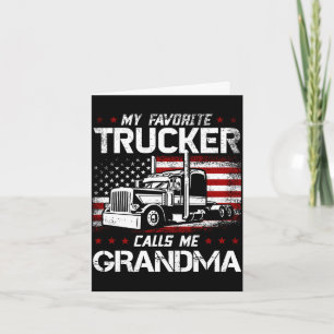 Carte L'homme favori des camionneurs appelle grand-mère 