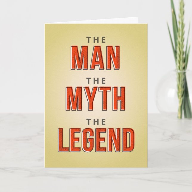 Carte L'homme le mythe La légende Anniversaire (Devant)