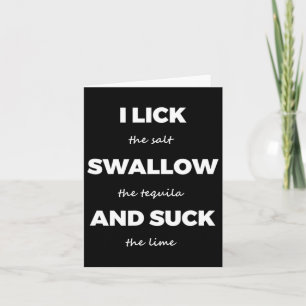 Carte Lick Salt Swallow Tequila Salt Lime Dirty Jo