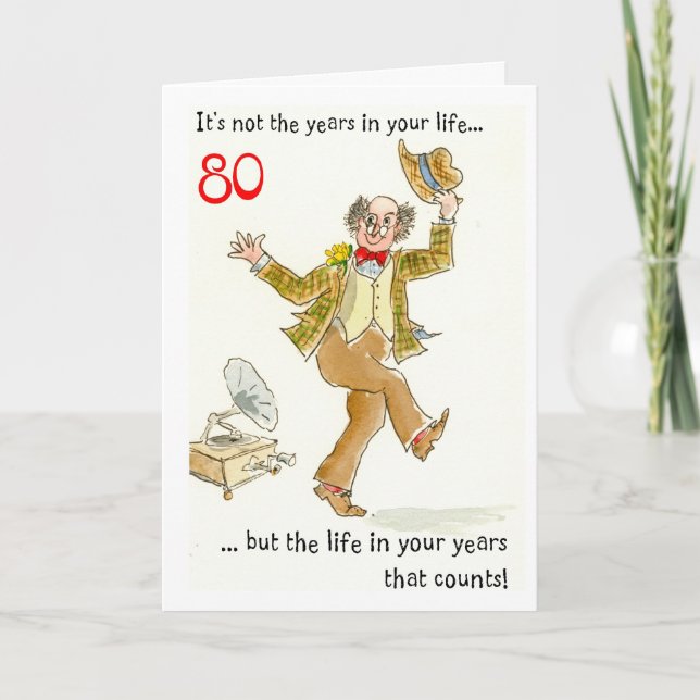 Carte "Life in Your Years" 80th Birthday Card (Devant)