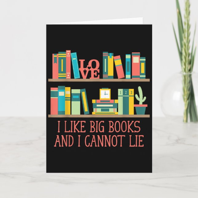 Carte Like Big Books And I Cannot Lie Funny Bookworm Hum (Devant)