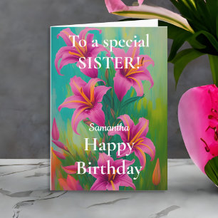 Carte Lilies roses et audacieux Joyeux Anniversaire Sœur