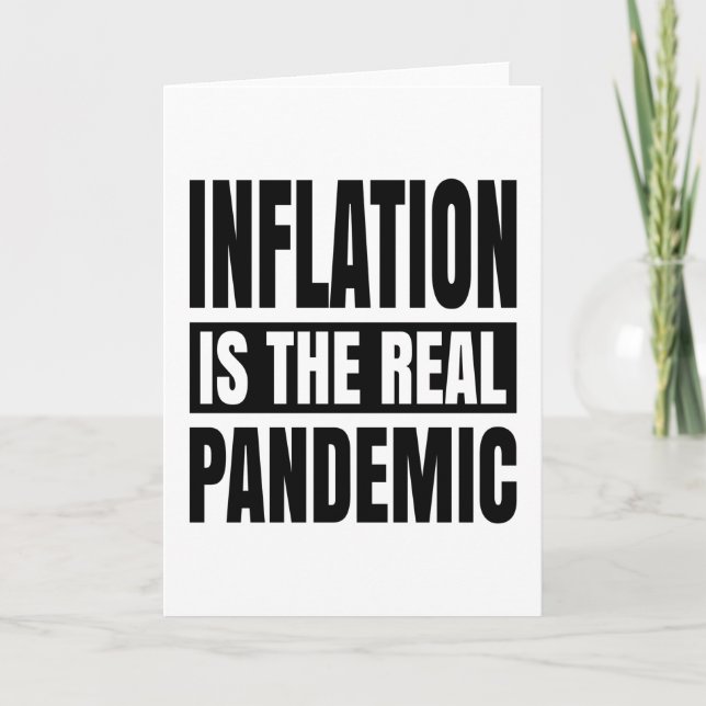 Carte L'inflation est la véritable pandémie (Devant)