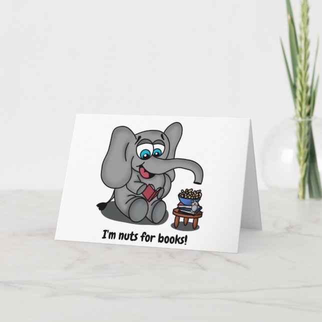 Carte Lire Elephant : Je suis Nuts pour les livres (Devant)