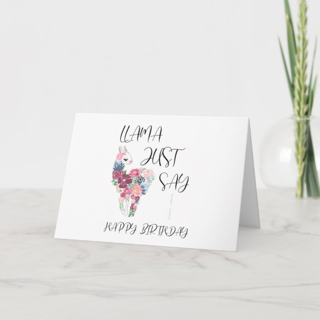 Carte Llama Juste Dire Joyeux Anniversaire (Devant)