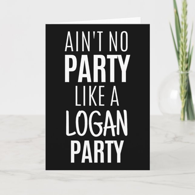 Carte Logan Funny Nom personnalisé fête Anniversaire Chr (Devant)
