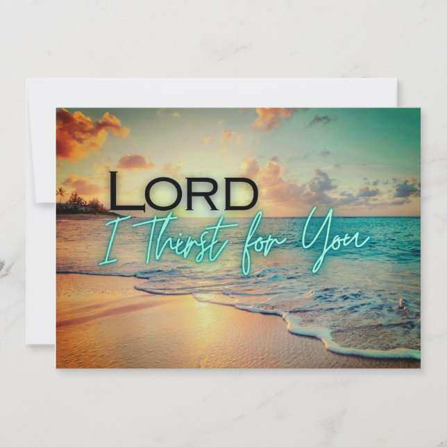 Carte "Lord I Thirst For You" (Devant)