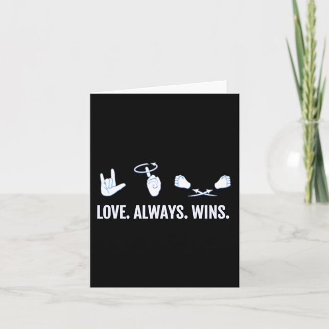 Carte Love Always Wins ASL Deaf Aware Sign Language (Devant)