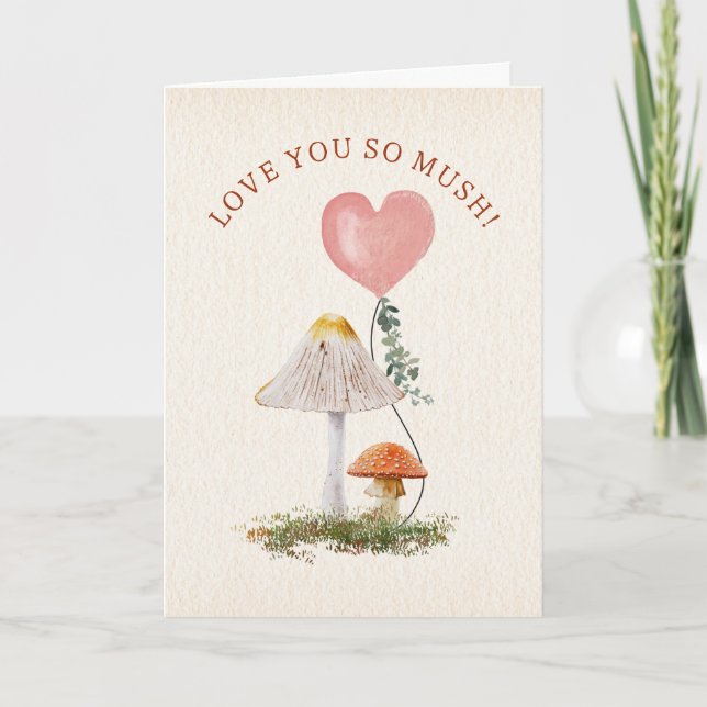 Carte Love You So Mush Champignons Classroom Valentine (Devant)