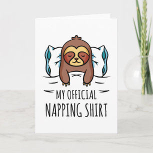 Carte Ma chemise de sieste officielle avec Sloth couché