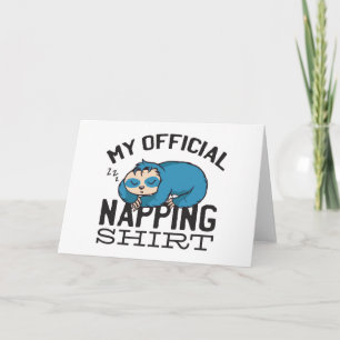 Carte Ma chemise officielle pour la sieste - Paresseux d