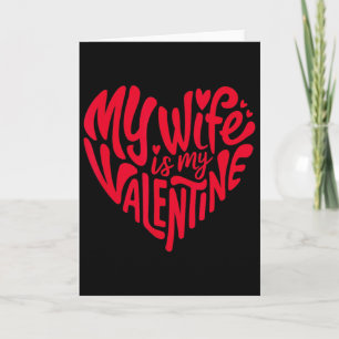 Carte Ma femme est mon valentin design de cœur romantiqu