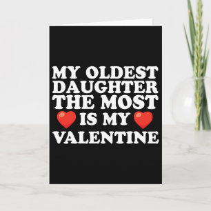 Carte Ma fille aînée est surtout ma Saint-Valentin pour