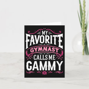 Carte Ma gymnaste préférée m'appelle Gammy Gymnastics 