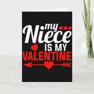 Carte Ma nièce est mon valentin correspondant à la famil