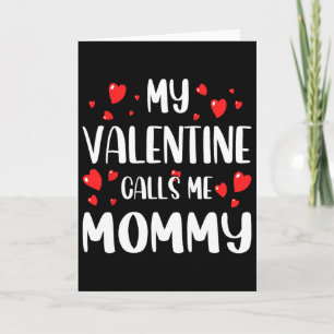 Carte Ma Saint-Valentin m'appelle Maman Drôle Vday Cœurs