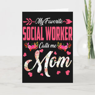 Carte Ma travailleuse sociale préférée appelle maman bon