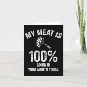 Carte Ma Viande Va À 100% Dans Votre Bouche Aujourd'Hui