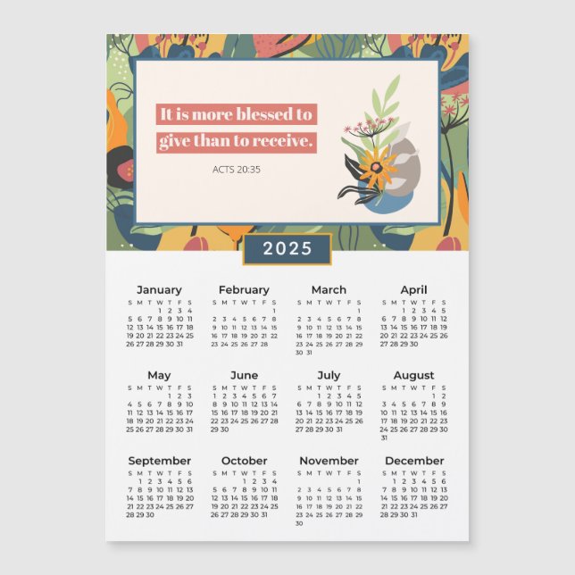 Carte Magnétique 2025 Floral Actes 20:35 Béni de donner calendrier (Devant)