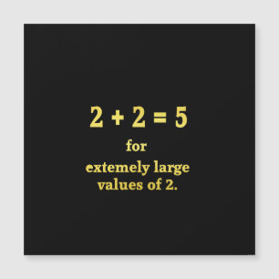 Carte Magnétique 2 + 2 = 5  Blague de maths drôle