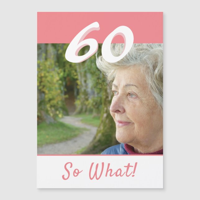 Carte Magnétique 60 Alors quelle Inspirationnelle 60ème Anniversair (Devant)