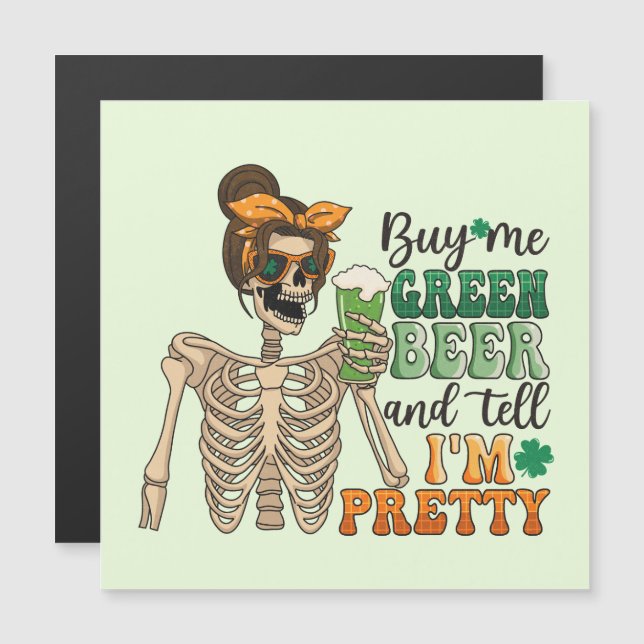 Carte Magnétique Acheter Me Bière Verte - Squelette | Saint Patrick (Devant / Derrière)