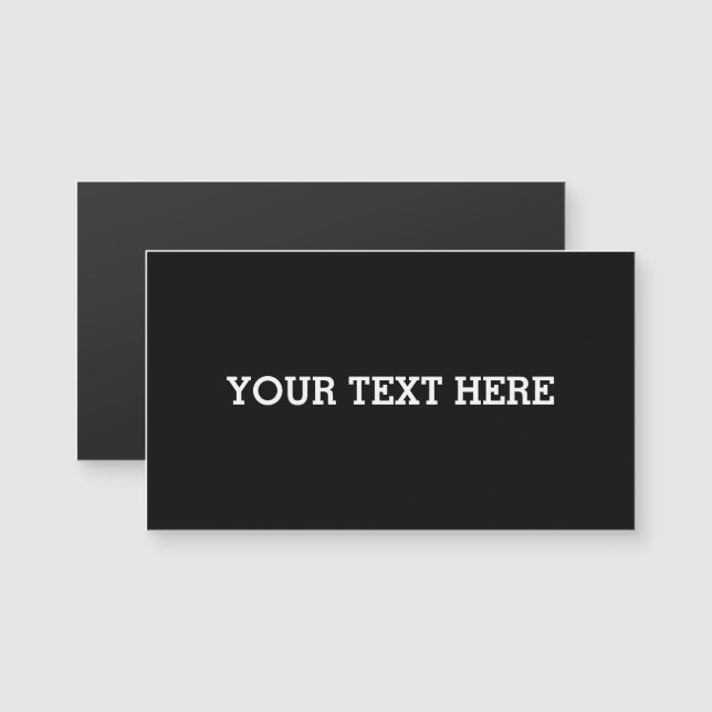Carte Magnétique Ajouter votre propre texte personnalisé ici noir e (Devant / Derrière)