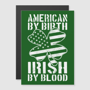 Carte Magnétique American By Birth Irish By Blood Irish Drapeau amé
