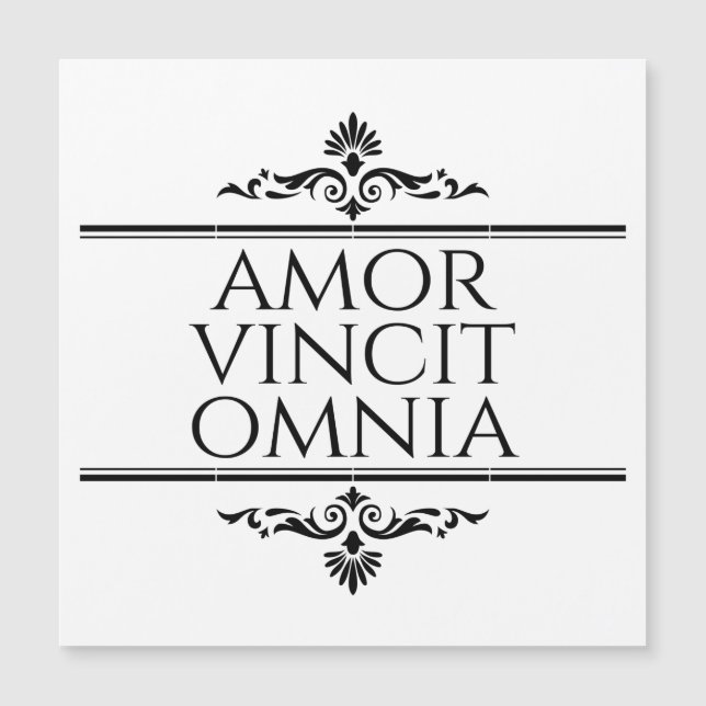 Carte Magnétique Amor Vincit Omnia Love conquiert Toutes Les Phrase (Devant)