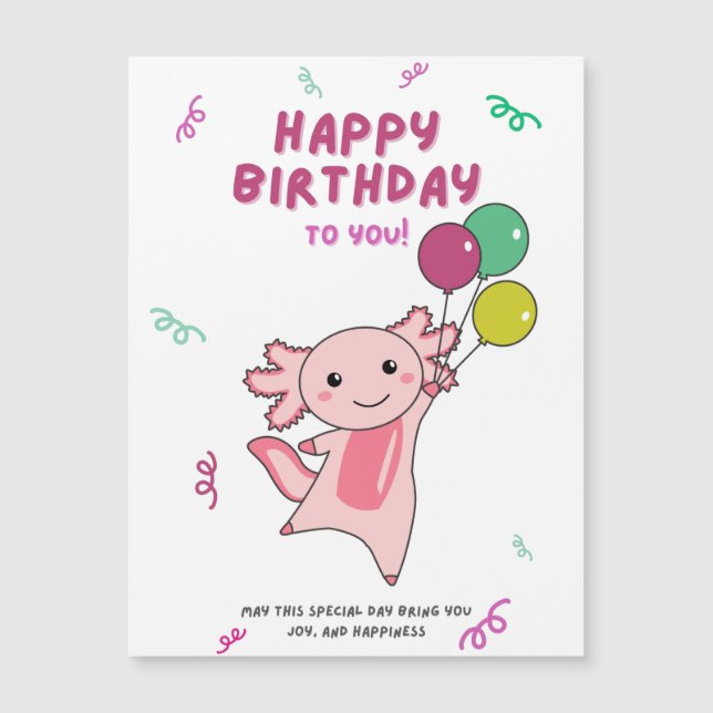 Carte Magnétique Axolotl Vous Souhaite Bon Anniversaire Axolotls (Devant)