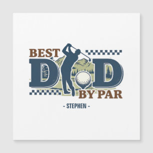 Carte Magnétique Best Dad By Par - Golf Papa Silhouette Design