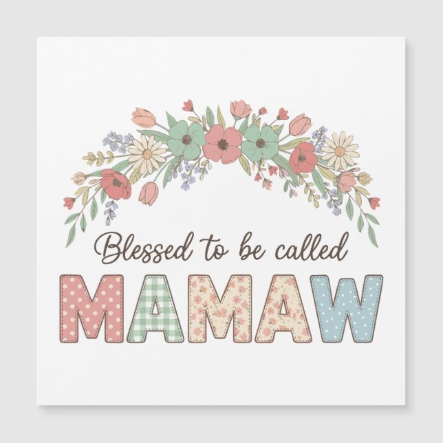 Carte Magnétique Blessed to be called Mamaw (Devant)