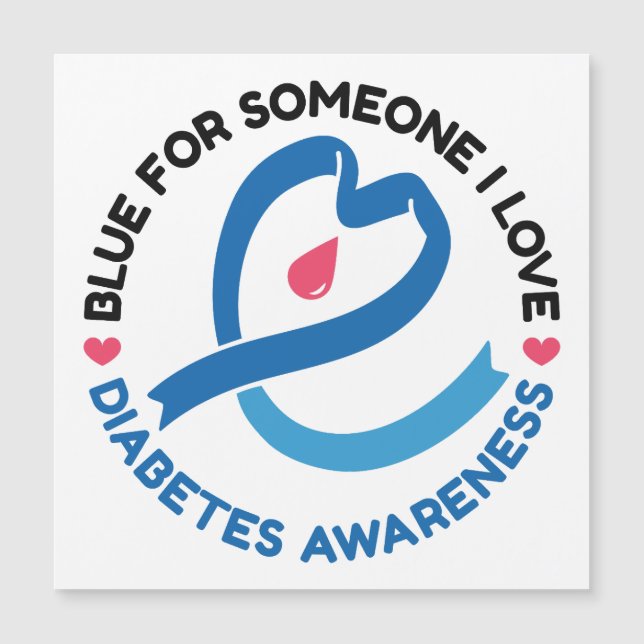 Carte Magnétique Blue for Someone I Love – Diabetes Awareness (Devant)