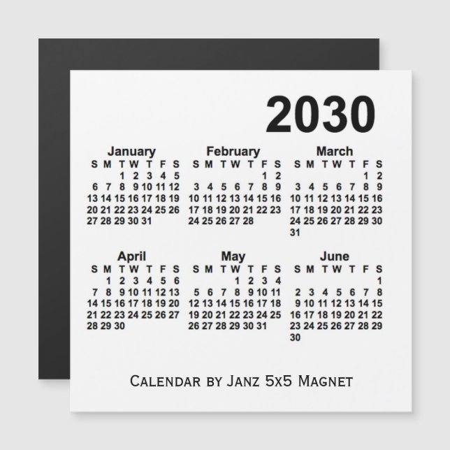 Carte Magnétique Calendrier blanc de 6 mois 2030 par Janz 5x5 Magne (Devant / Derrière)