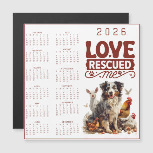 Carte Magnétique Calendrier Chien 2026 Love Rescued Me