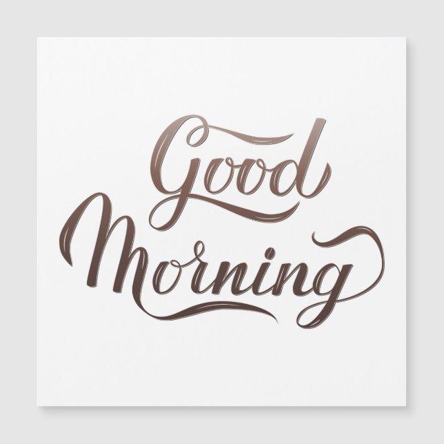 Carte Magnétique Calligraphie du bon matin lettrage (Devant)