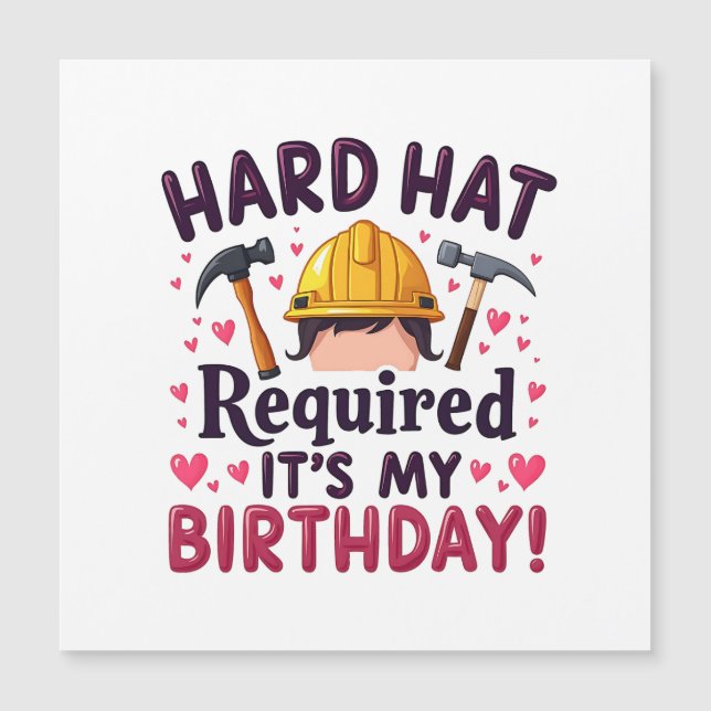 Carte Magnétique Casquette dur requis C'est mon anniversaire (Devant)